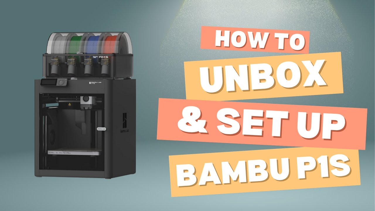 Bambu P1S 3D Printer - Unboxing - Setup Guide - Assembly - First Print 🖨️✨