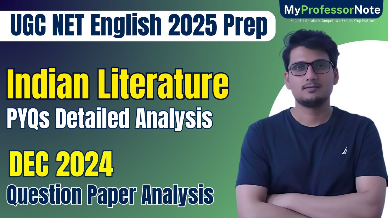 UGC NET English 2025: Indian Literature Questions from Dec 2024 Exam Explained! | Bhupesh Sharma