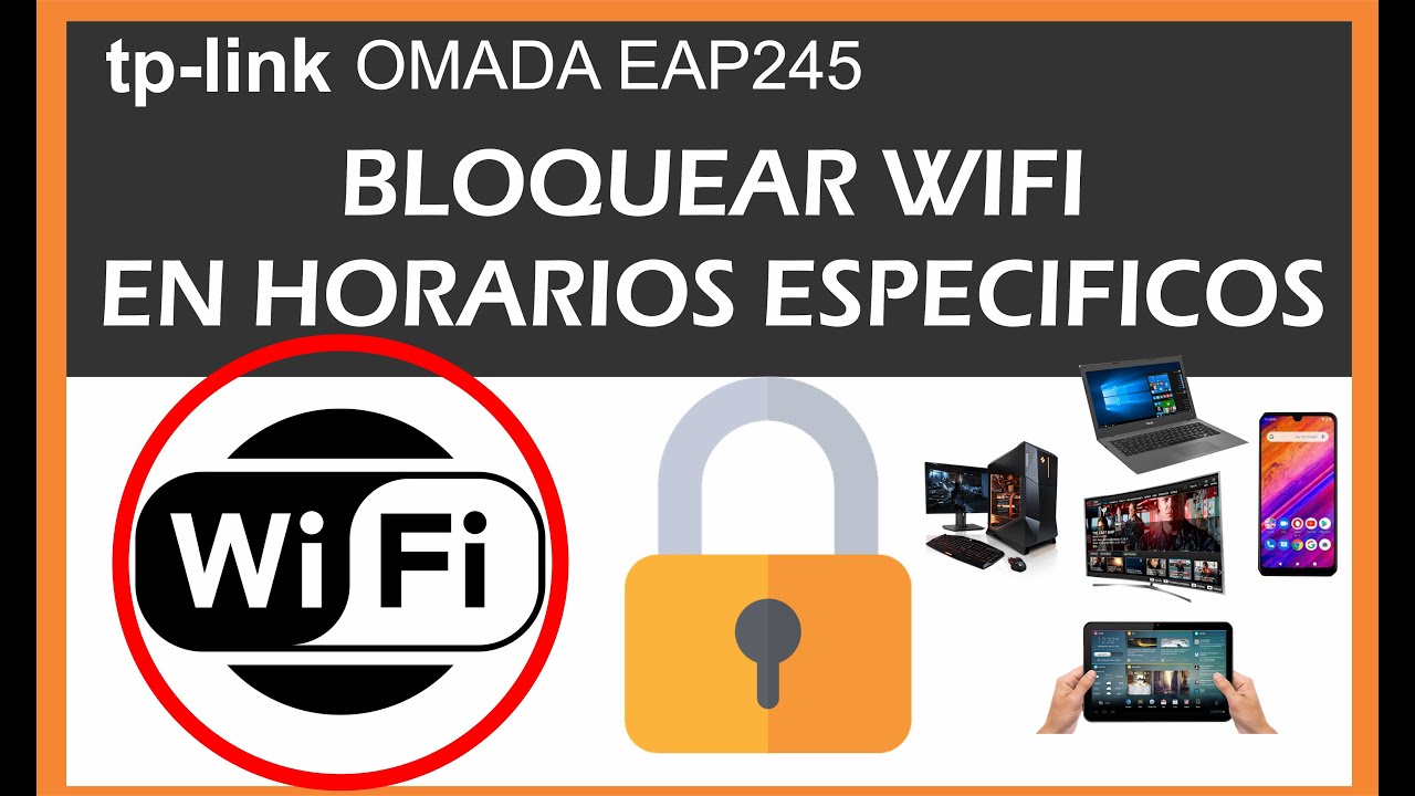 Bloquear WIFI en Días y Horarios Específicos / Controla el Acceso a Internet de tus Hijos