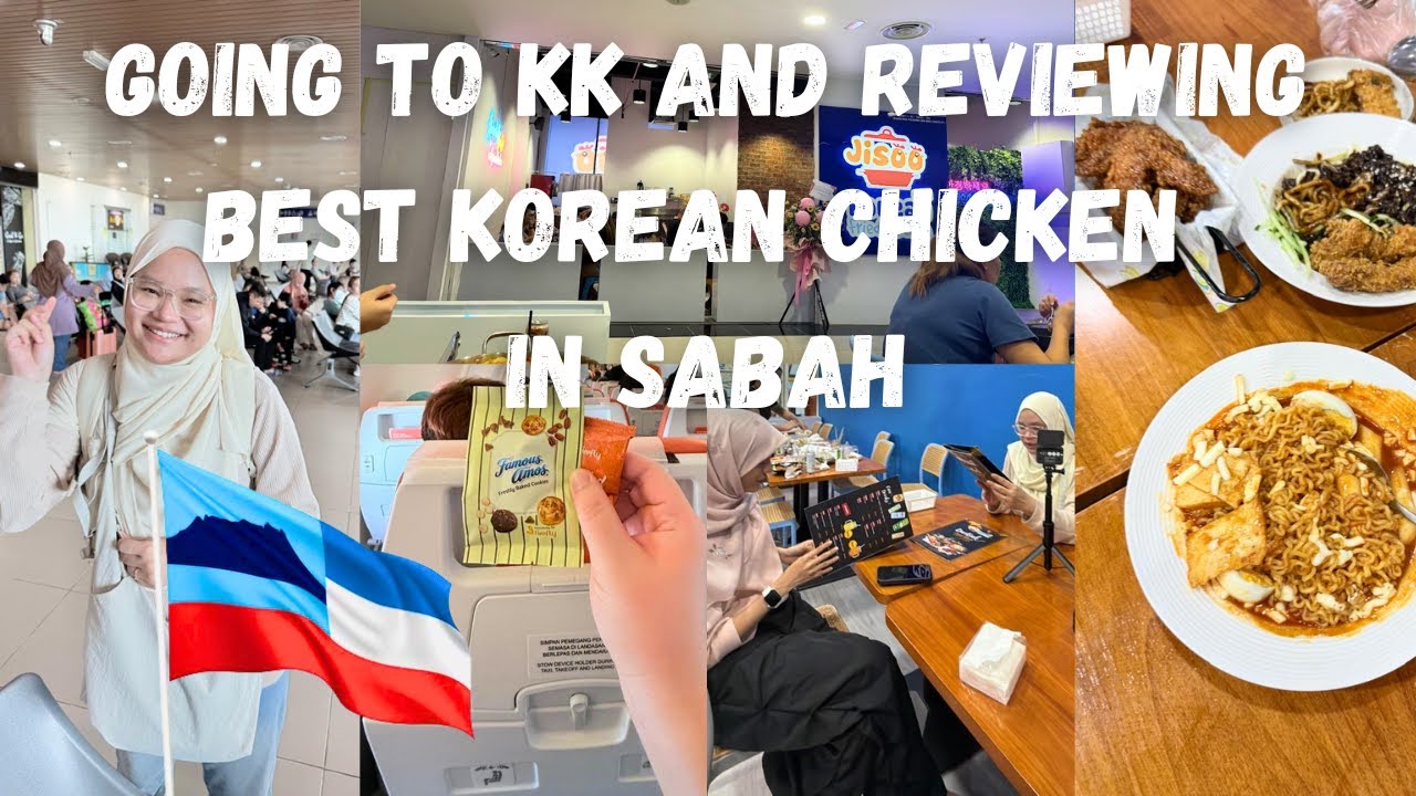 Kota Kinabalu - Sabah 🇲🇾 [PART 5]  | Sabah’s Best Korean Fried Chicken?! We Had to Try It! 🍗❤️