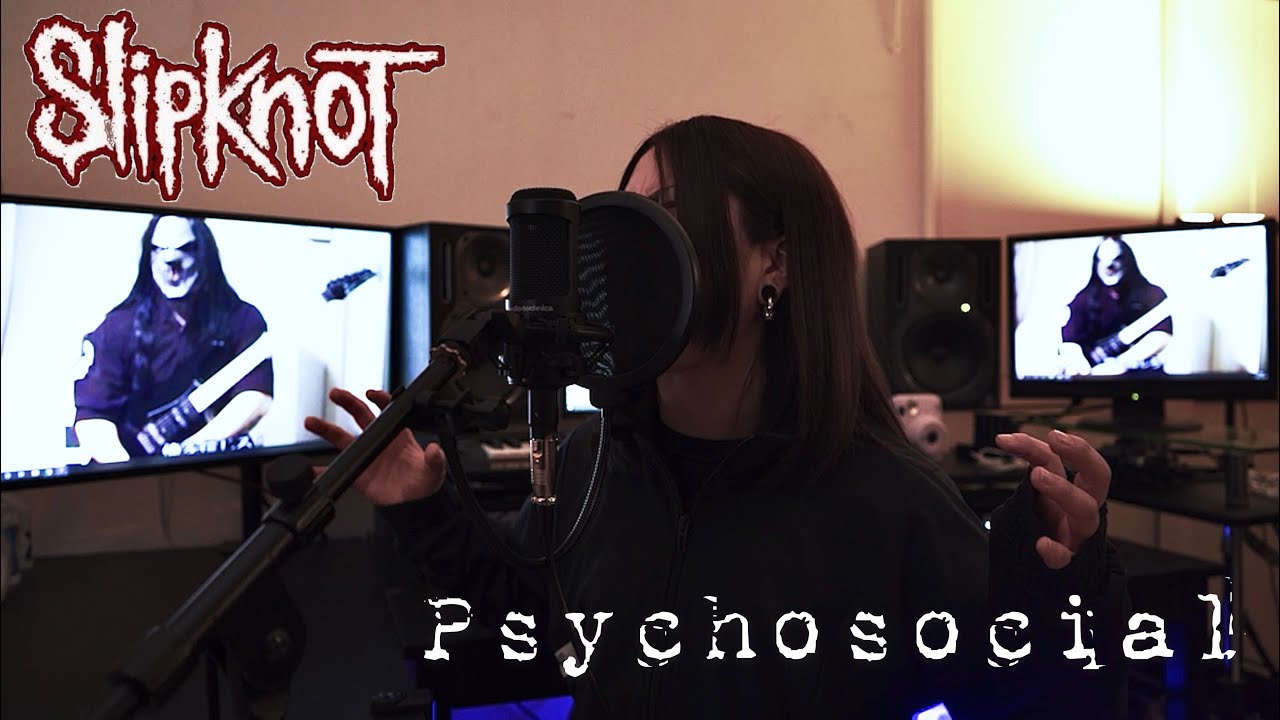Psychosocial - Slipknot 【Vocal Cover】