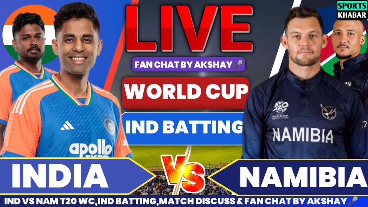 🔴India vs Namibia T20 World Cup Match 18 IND BAT | Ind vs Nam Live Cricket Score & Fan Chat🎤
