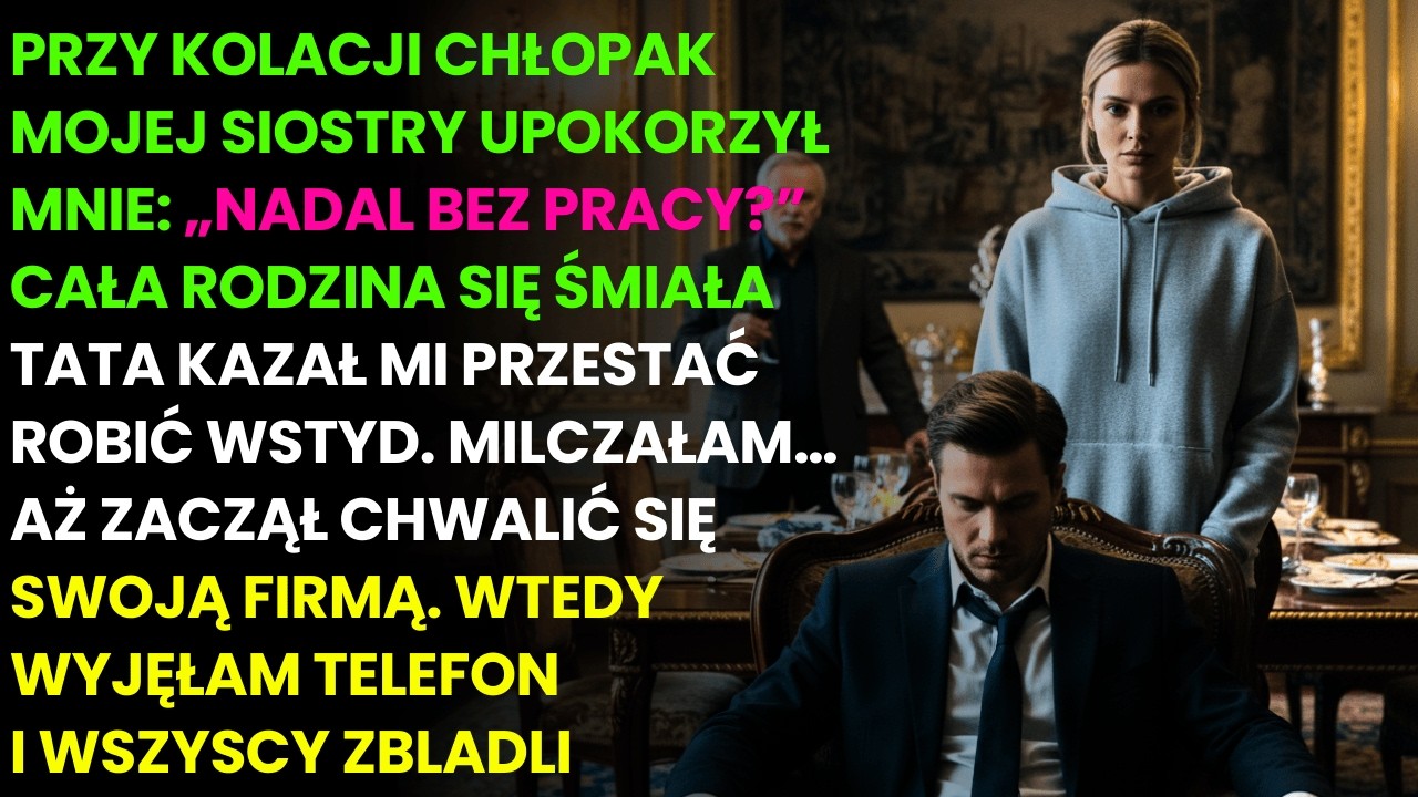 „Bezrobotny?” – drwił chłopak mojej siostry. Chwilę później wszyscy zamarli