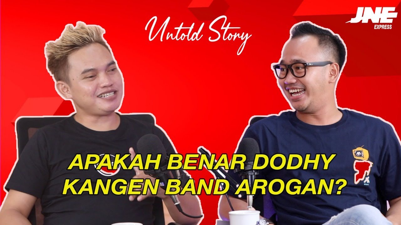 JNE UNTOLD STORY -  APAKAH BENAR DODHY KANGEN BAND AROGAN?!!