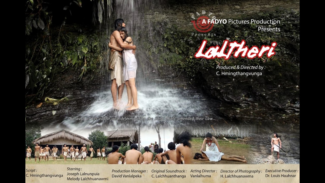 Laltheri- Mizo Movie