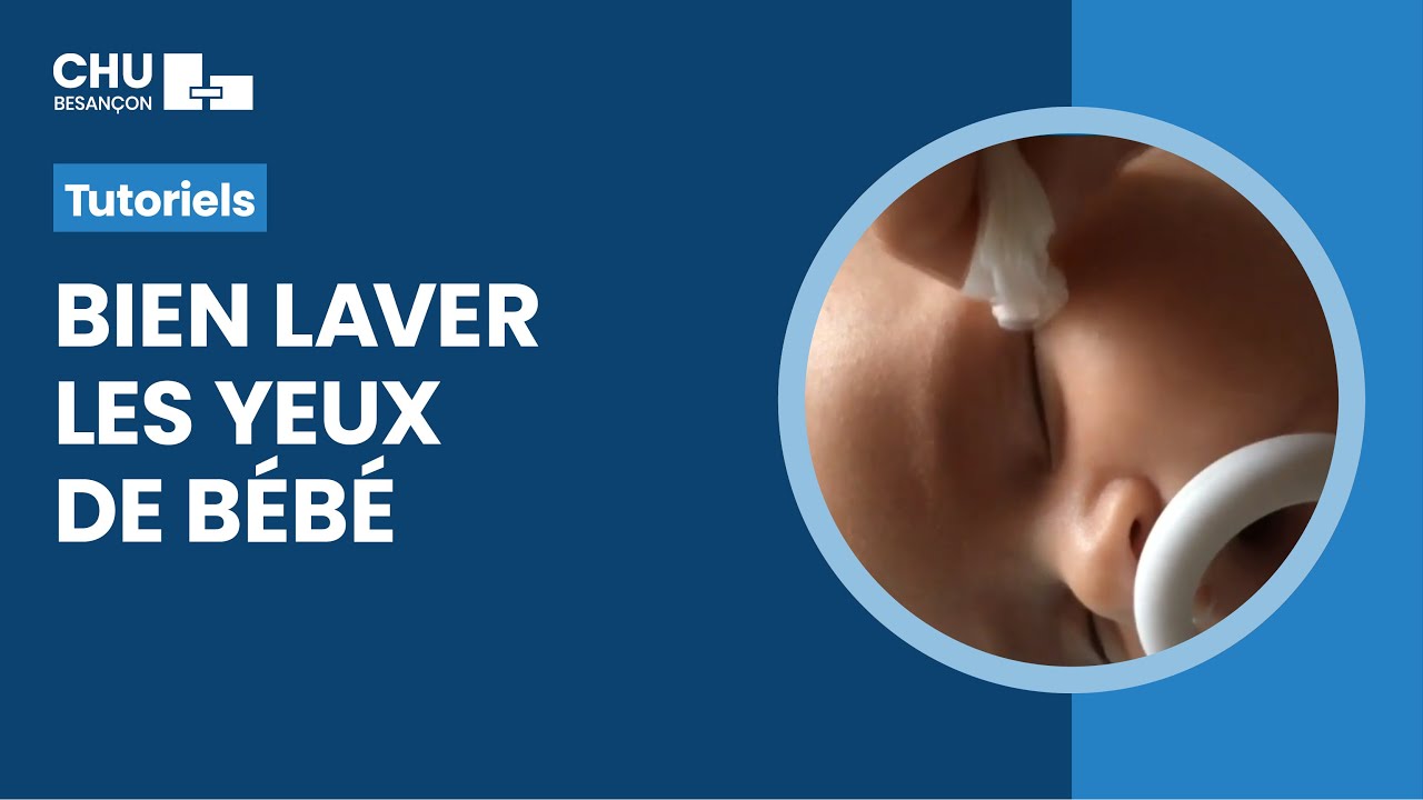 Comment laver les yeux de son bébé ?