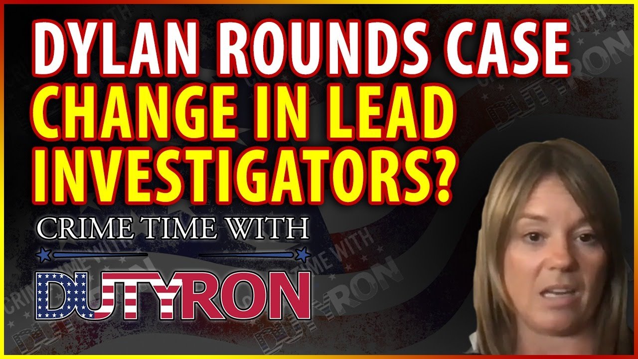 Dylan Rounds mom asks for change of lead in the investigation live with DutyRon and Ed Wallace