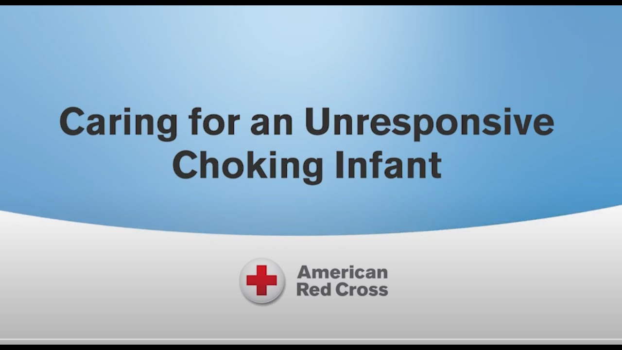 What to Do When an Infant is Choking (Unresponsive)