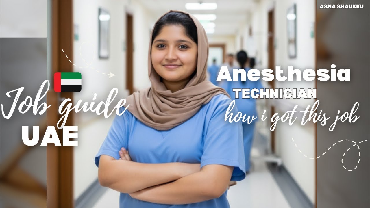 My UAE Job Journey as an Anesthesia Technician | Step-by-Step