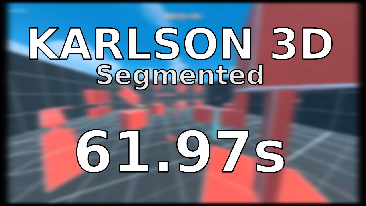 Karlson 3D &ndash; any% in 61.97s [Segmented]