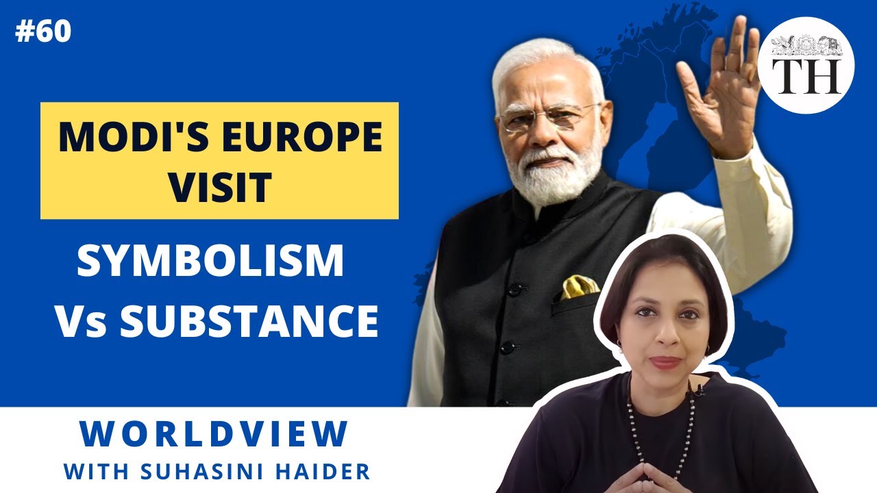 Modi’s Europe tour: High on symbolism, what about substance? | Worldview with Suhasini Haidar