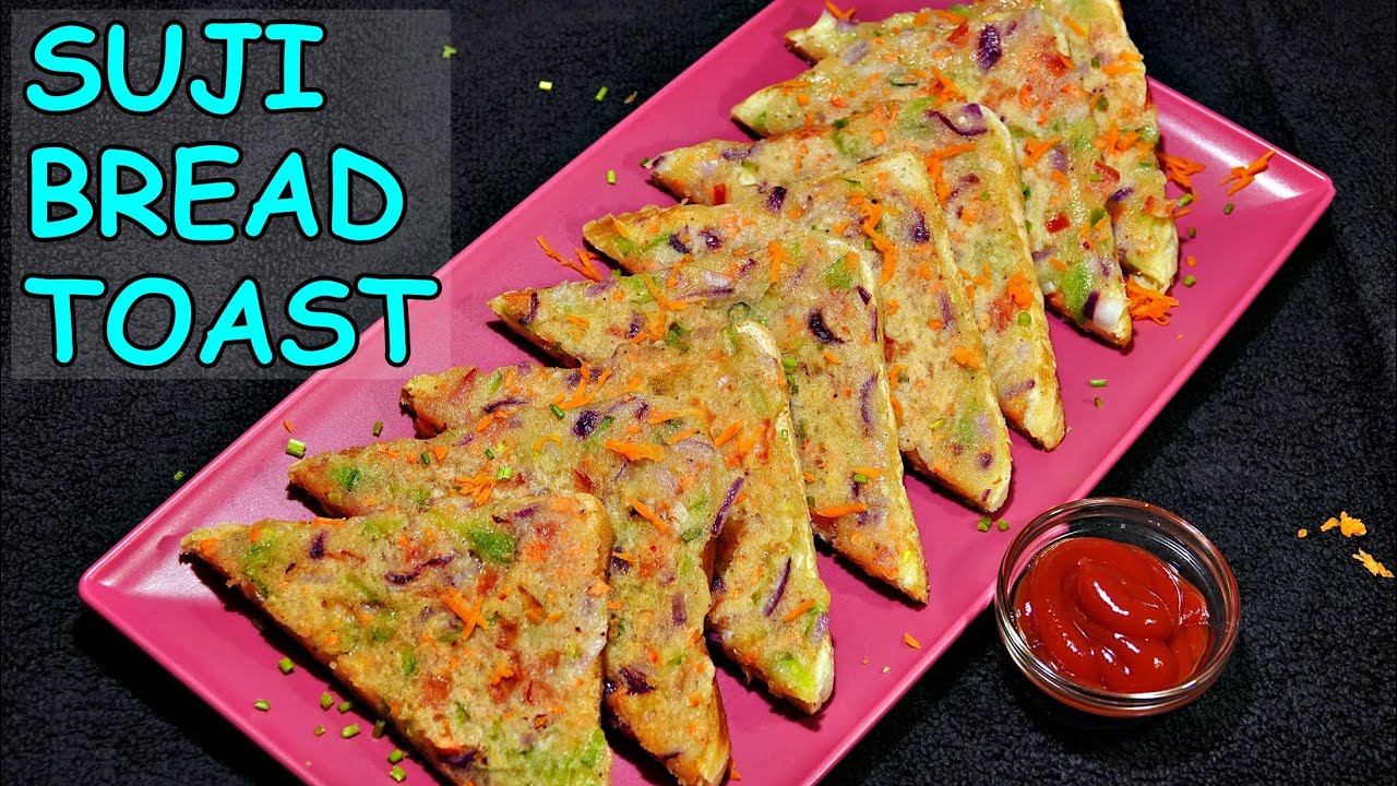 VEGGIE- SEMOLINA/SUJI BREAD TOAST| Wandering Eyes