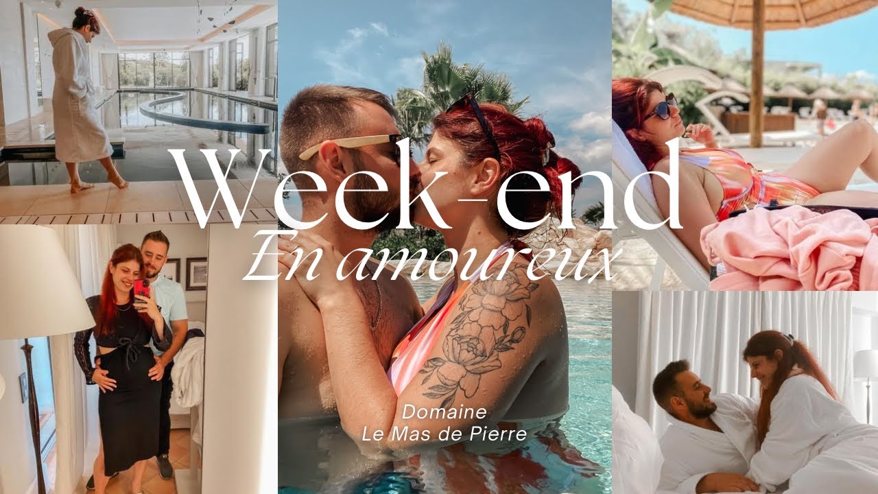 WEEK-END EN AMOUREUX ~ Domaine Le Mas de Pierre ✨