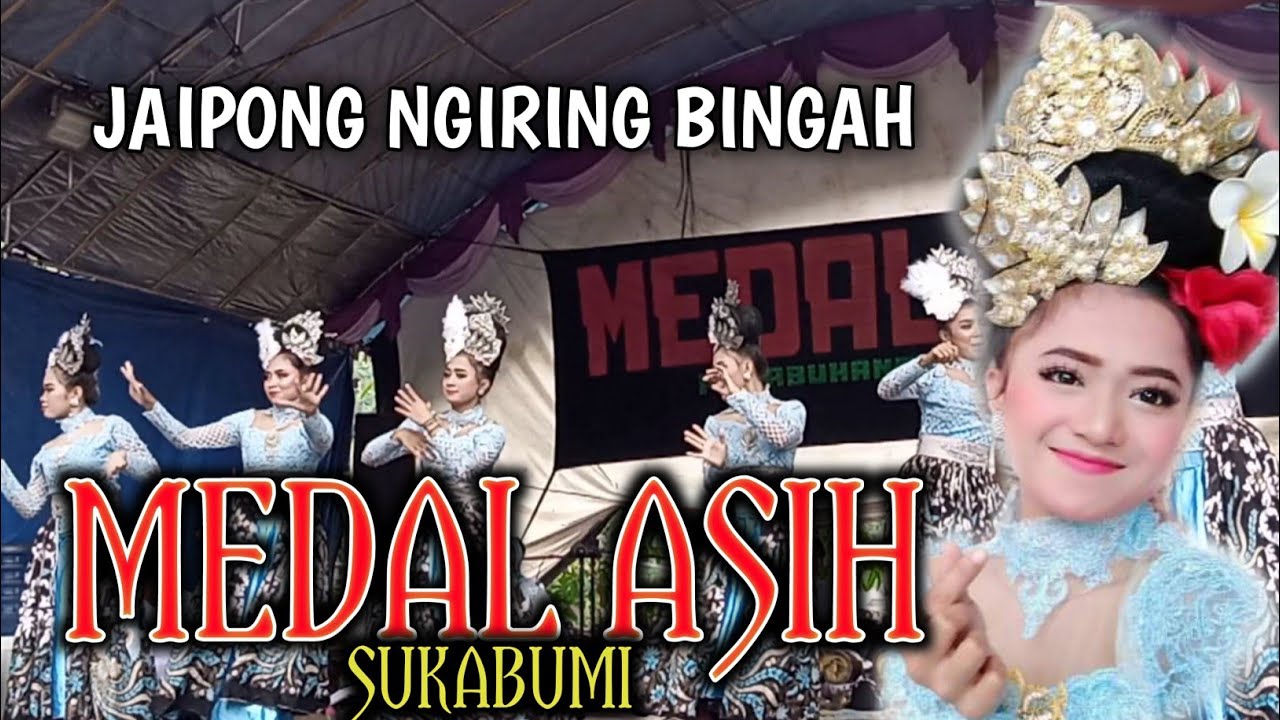 LIVE SHOW || JAIPONG NGIRING BINGAH | LS.MEDAL ASIH SUKABUMI
