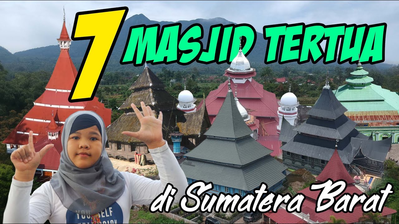 Tujuh Masjid Tertua di Sumatera Barat, Ada yang Berumur 400 Tahun | Cerita Nasya EP 115