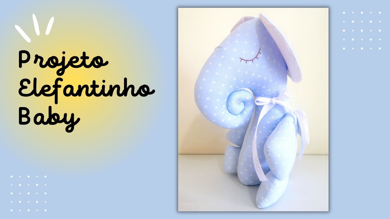 Projeto / Pattern Elefantinho Baby!!