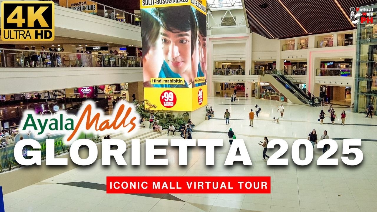 [4K] ICONIC Glorietta Mall Virtual Tour | Explore Makati's Premier Shopping & Lifestyle Destination