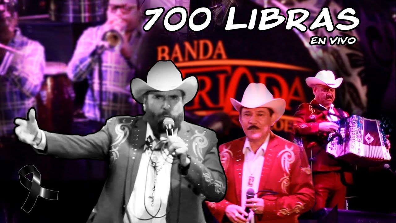 Los Incomparables de Tijuana Ft Banda Triada Sinaloense - 700 Libras (en vivo) D.E.P Lupe Quintero