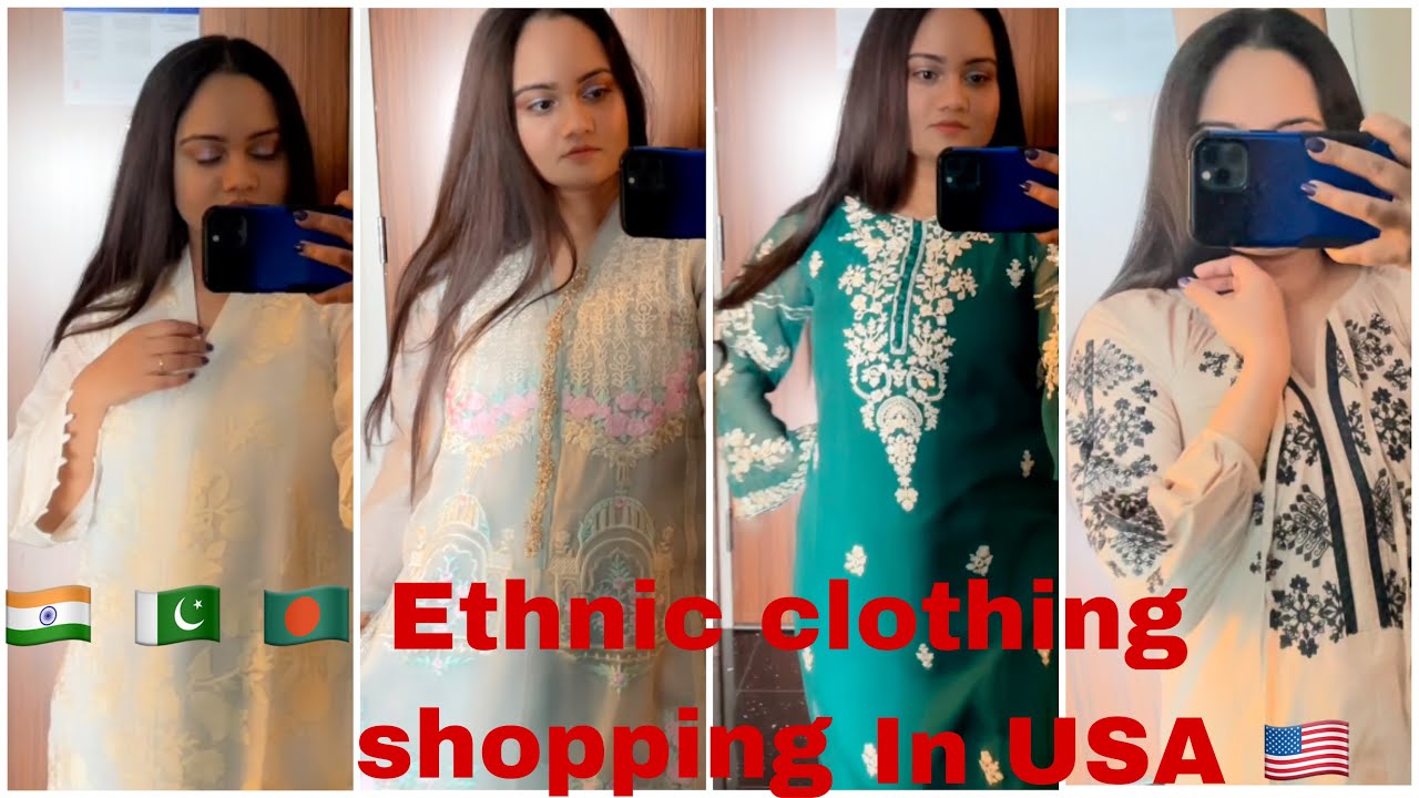Where I buy my Ethnic Wear From?|| Indian / Pakistani /Bangladeshi clothing in USA || Shepa’s Diary