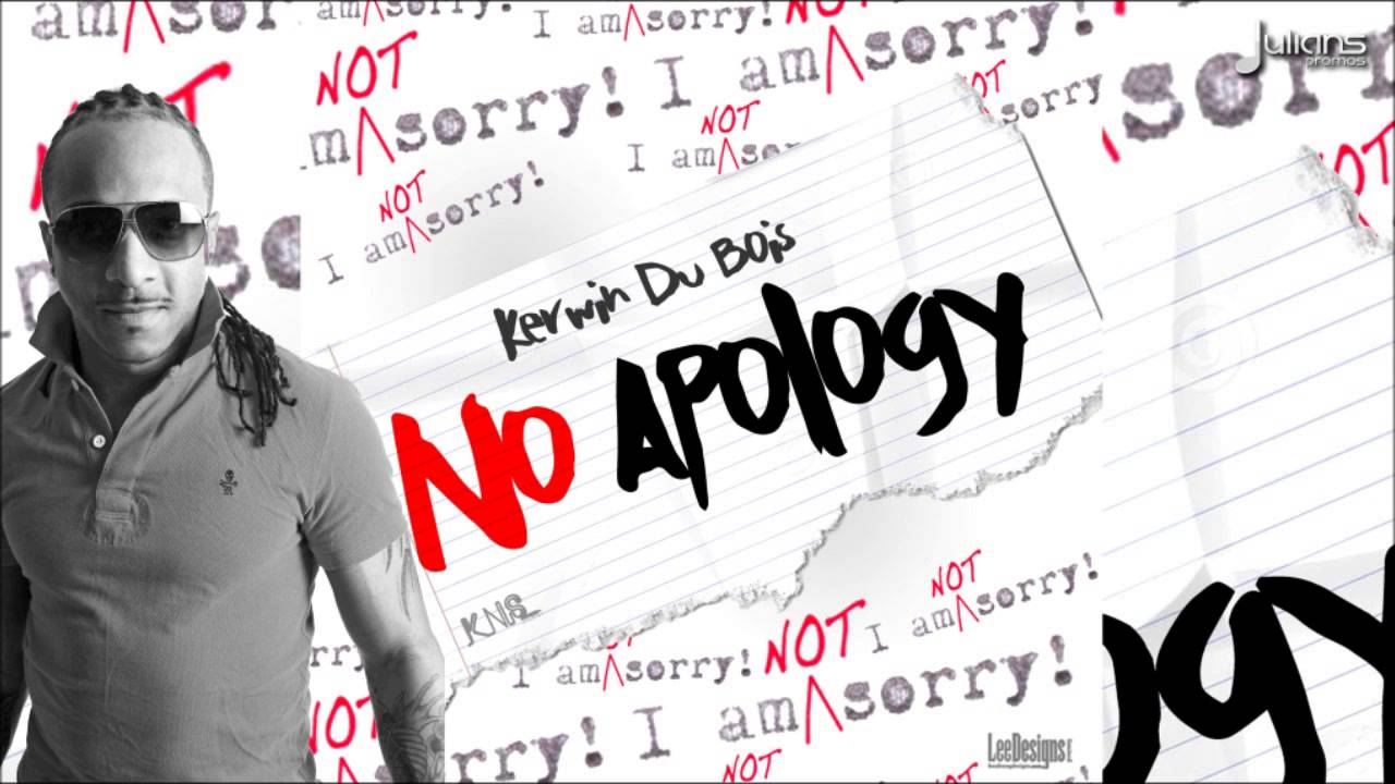 Kerwin Du Bois - No Apology (Official Audio)