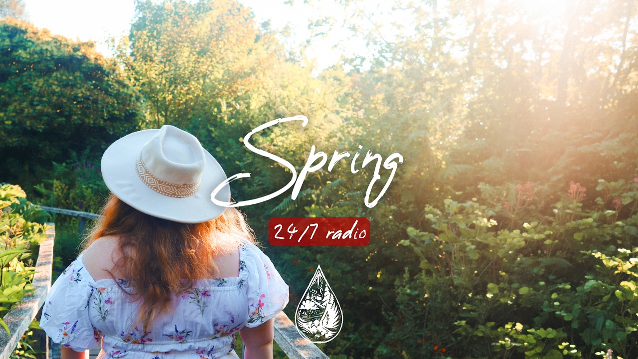 Spring 24/7 Radio 🌼 fresh indie/folk/acoustic music for work and relax &bull; alexrainbirdRadio
