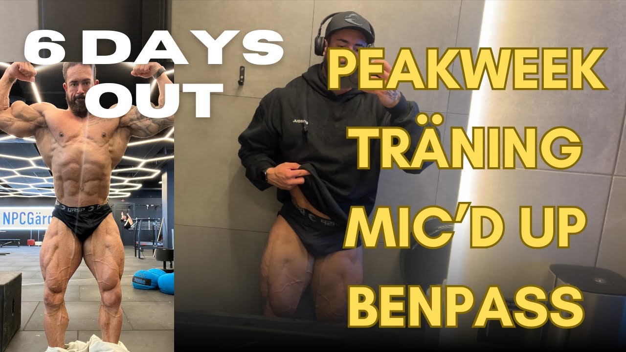 6 DAGAR UT! PEAKWEEK, MIC’D UP BENPASS