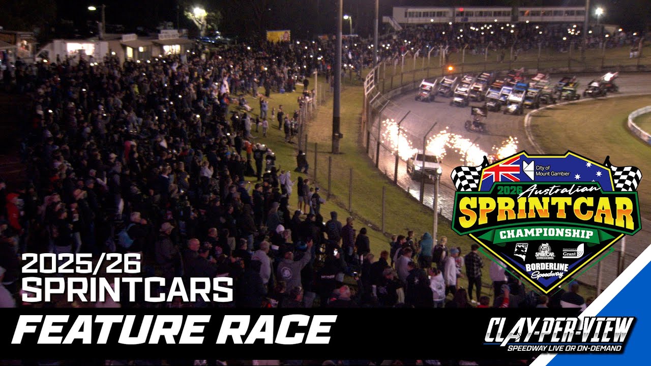Sprintcars | Australian Title 2025/26 - Borderline - 31st Jan 2026 | Clay-Per-View