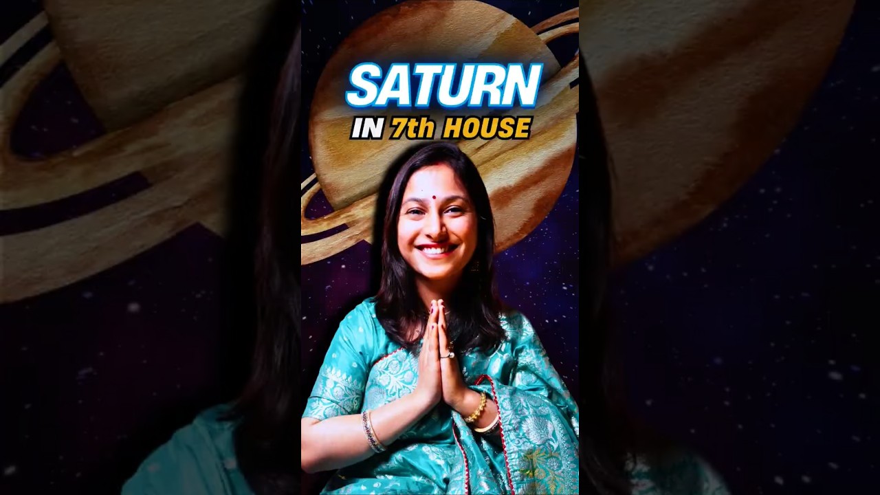SATURN IN 7TH HOUSE 