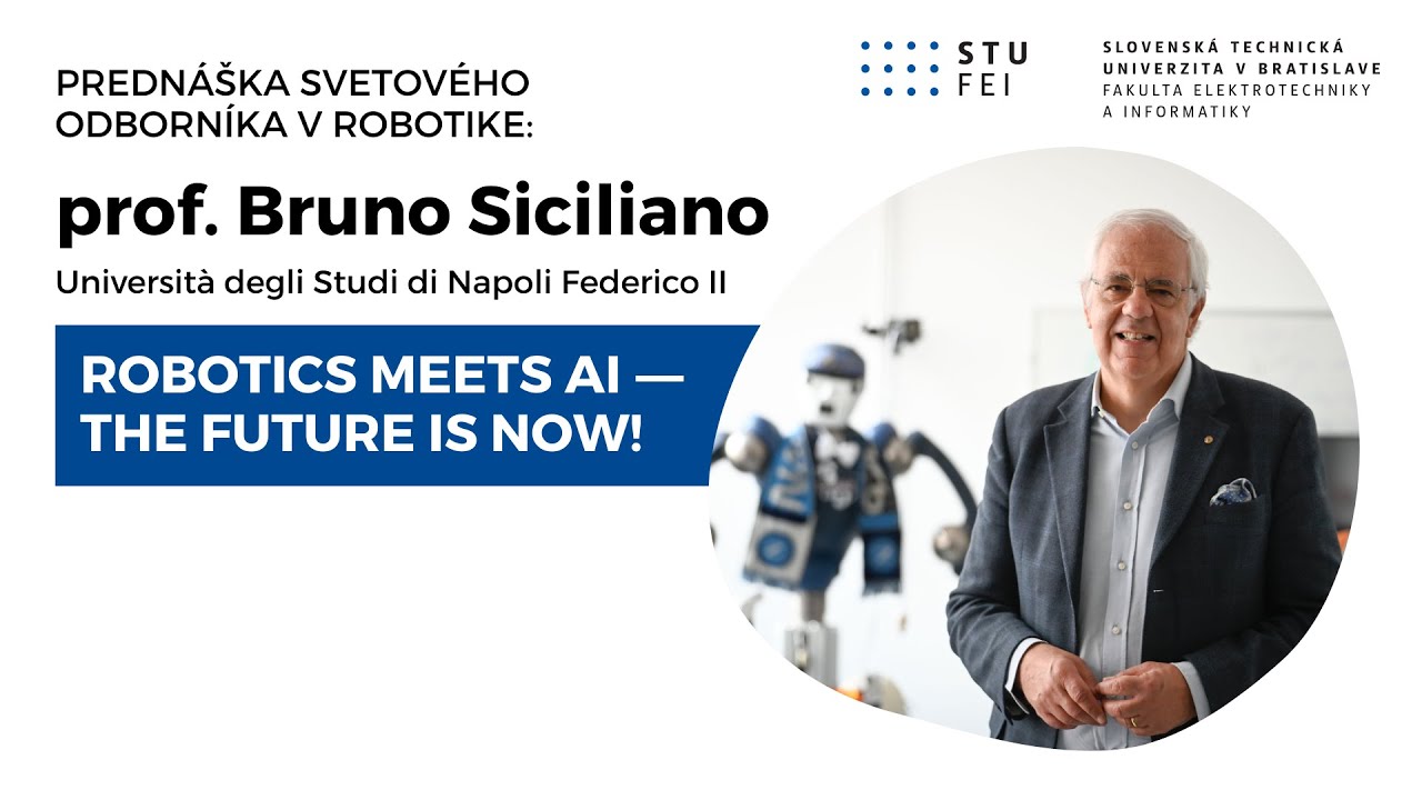 Siciliano | Robotics Meets AI ― The Future is Now!