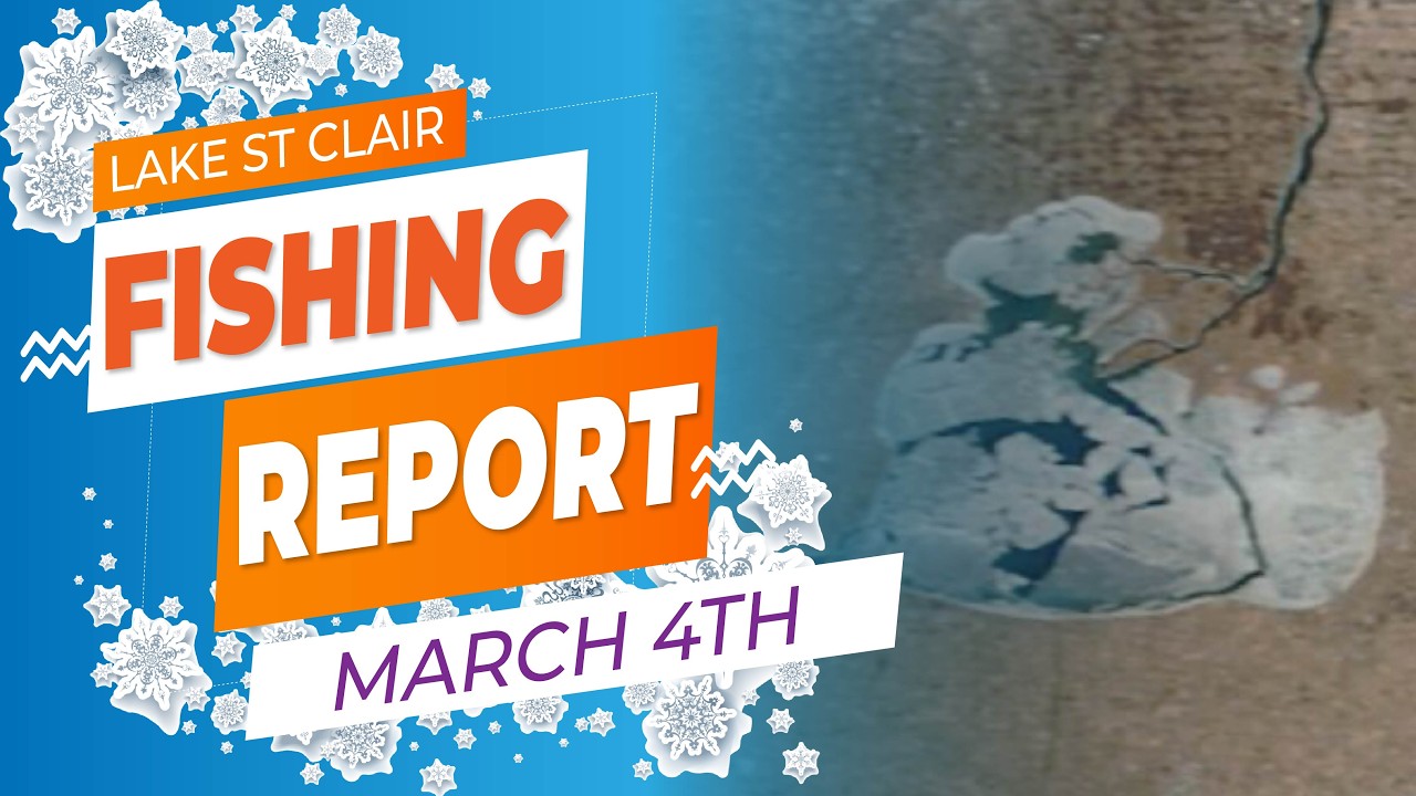 Lake St. Clair Ice Fishing Report | March 4th