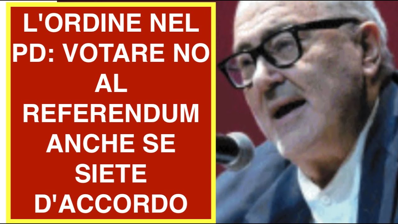 L'ORDINE NEL PD: VOTARE NO AL REFERENDUM ANCHE SE SIETE D'ACCORDO
