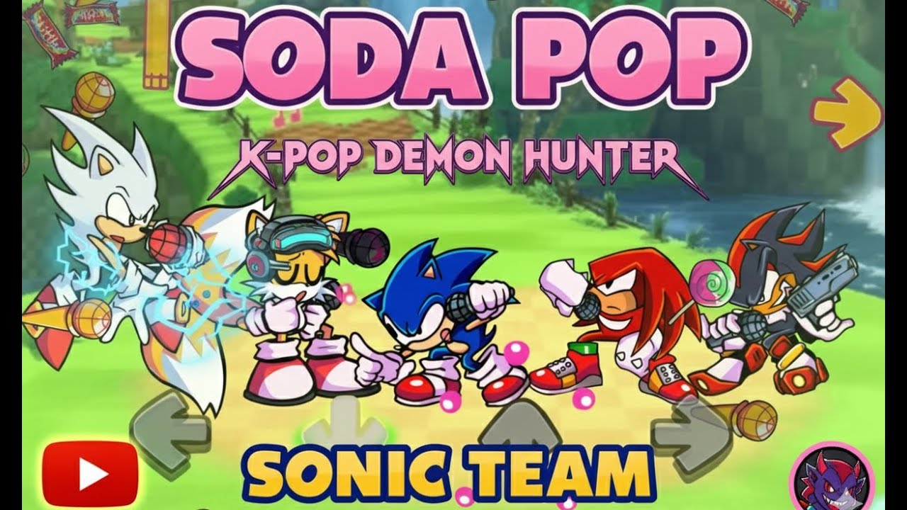 Soda Pop - Sonic Team TAKES DOWN K Pop Demon Hunters in EPIC Green Hill Battle