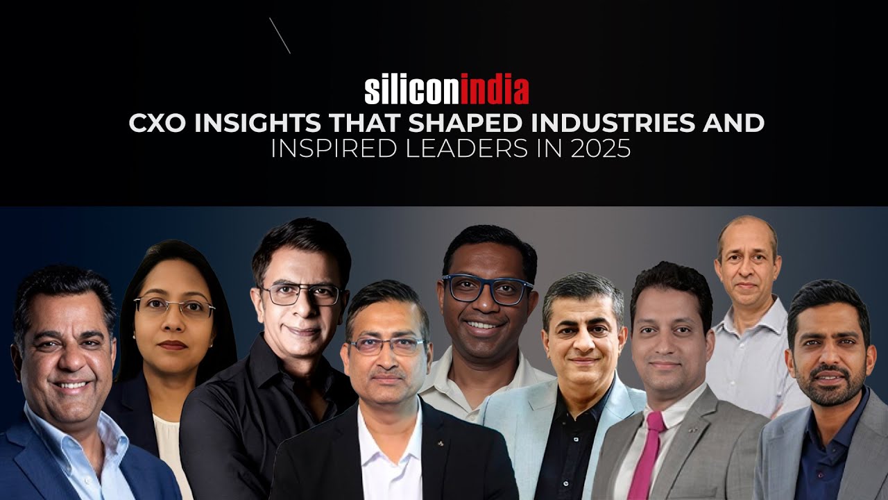 siliconindia’s CXO Insights That Shaped Industries and Inspired Leaders in 2025