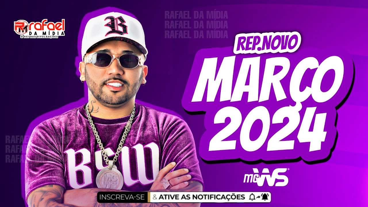 MC WS - PROMOCIONAL MARÇO 2024 - REPERTÓRIO NOVO (MÚSICAS NOVAS