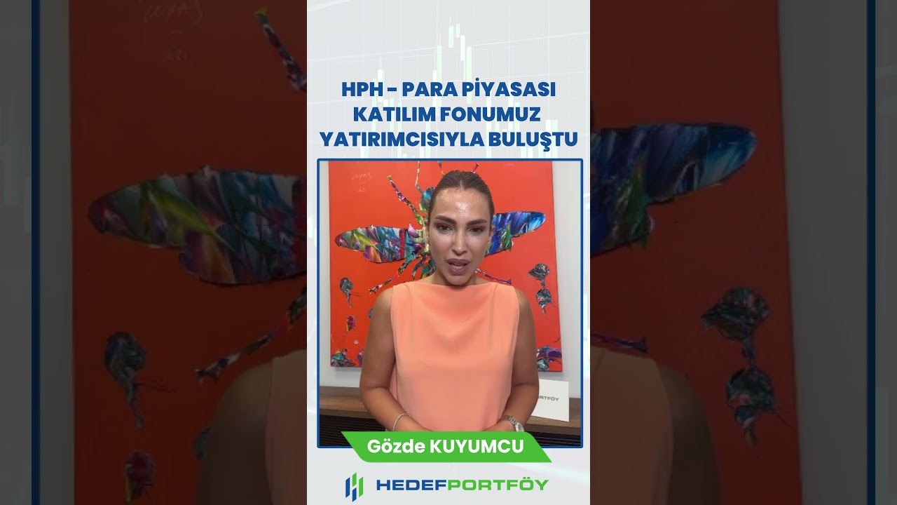 HPH -Para Piyasası Katılım Fonumuz Yatırımcısıyla Buluştu! #HPH #katılım #faizsiz #fon #parapiyasası