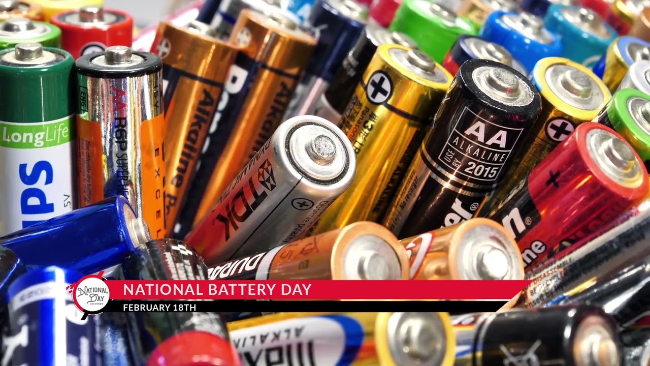 National Battery Day on February 18