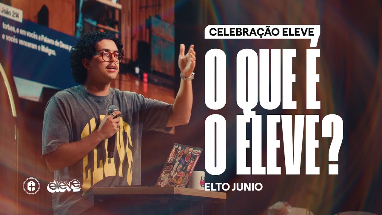 O QUE &Eacute; O ELEVE? || Elto Junio || ELEVE BOLD 21.06.2025