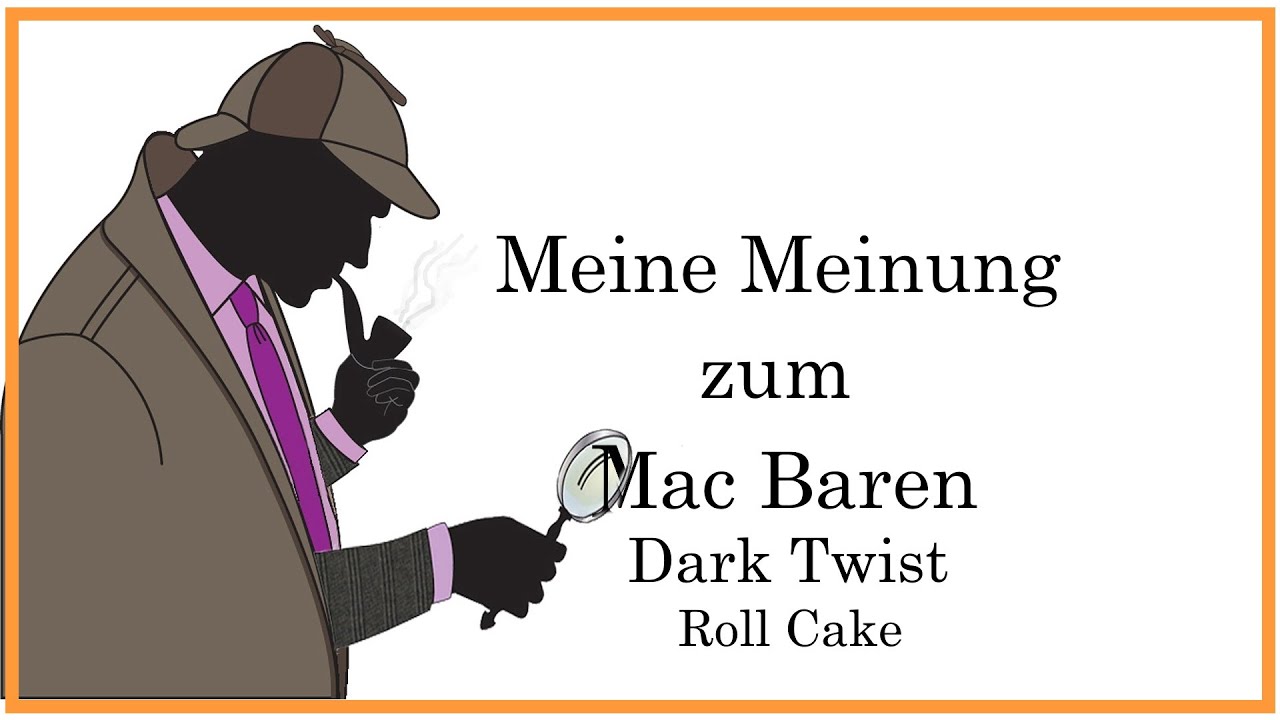 Meine Meinung zu Mac Baren Dark Twist