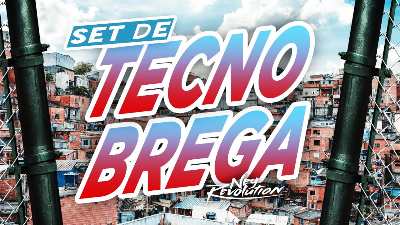 SET DE TECNOBREGA -  DJ NEY REVOLUTION (( 2022))