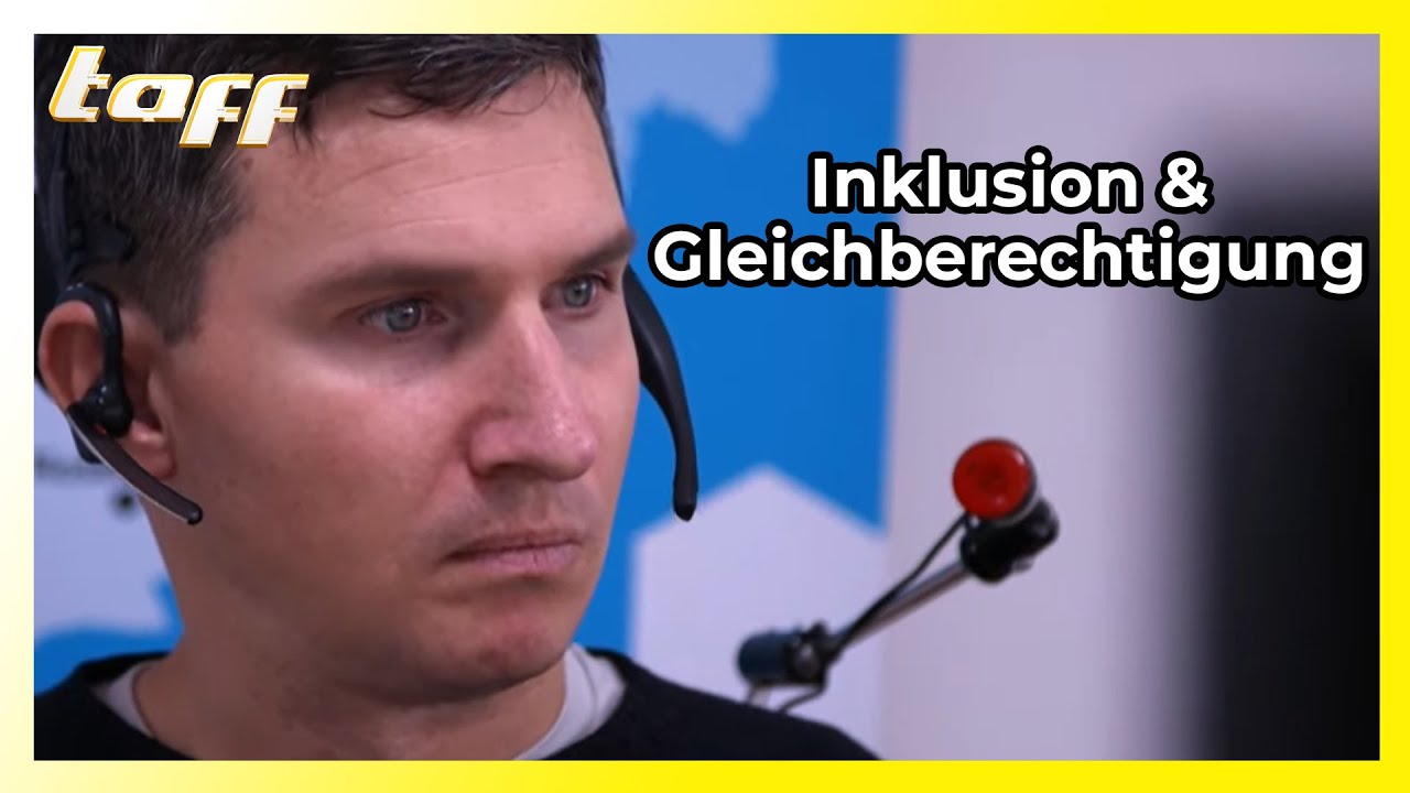 Inklusion und Gleichberechtigung von Menschen mit Behinderung | taff | ProSieben