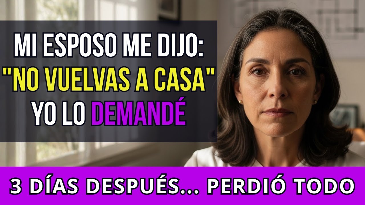 Mi esposo me dijo: “No vuelvas a casa.” Tres días después, él pidió PERDÓN bajo mi techo…