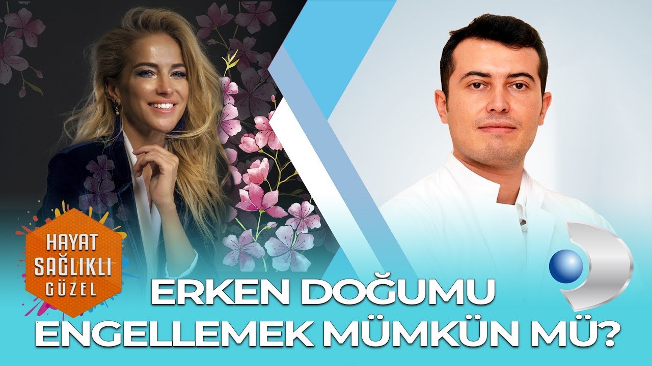 ERKEN DOĞUMU ENGELLEMEK MÜMKÜN MÜ? OP.DR. EMİR HAKVERDİYEV