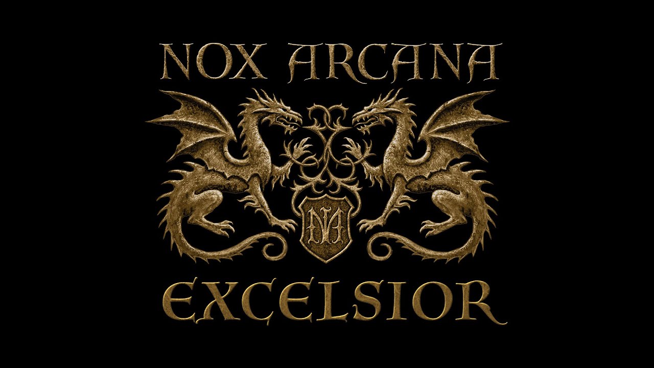 Excelsior - Nox Arcana