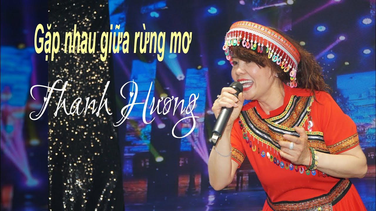 Gặp nhau giữa rừng mơ (Bảo Chung) - Trình bày: Thanh Hương