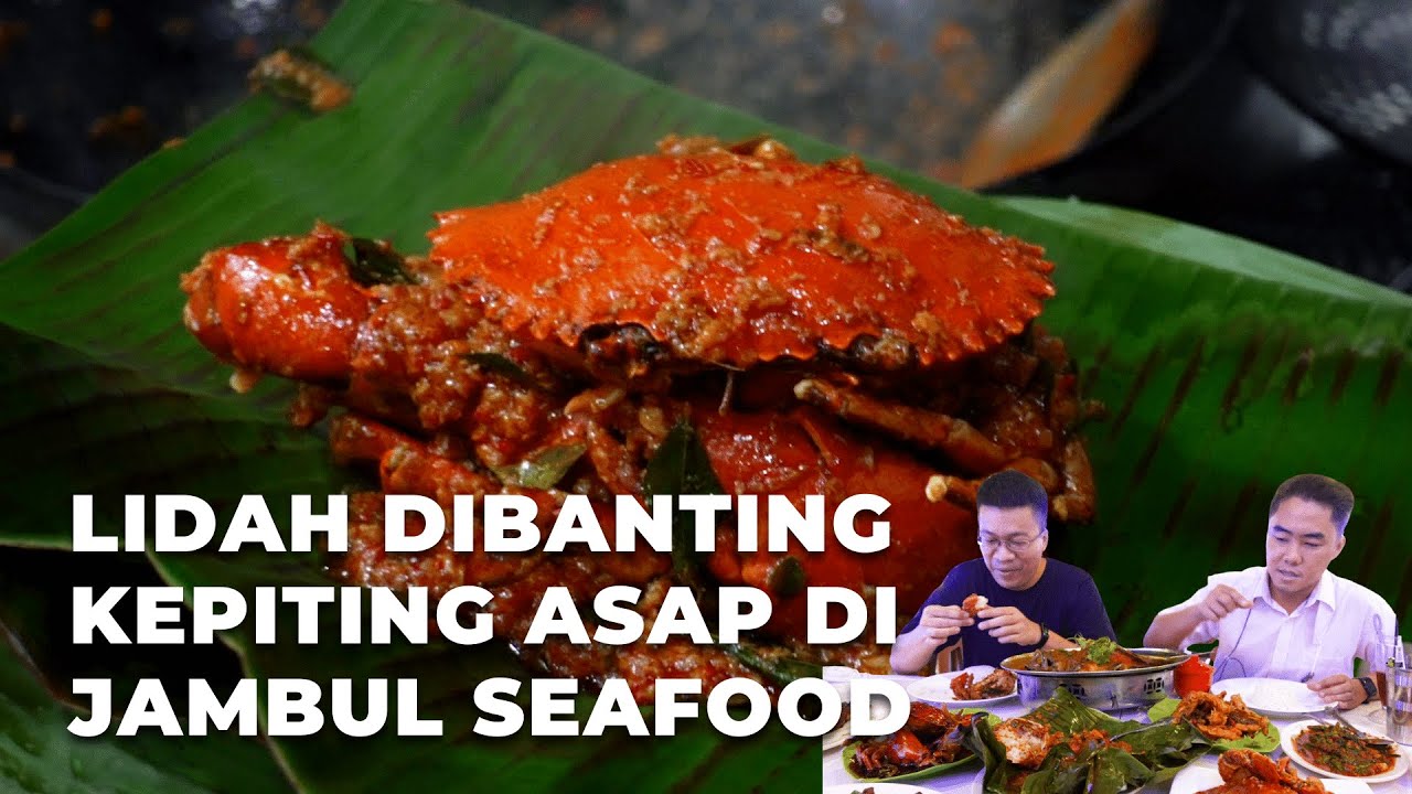Kepiting Asap khas Jambul Seafood bikin Lidah Terbanting Banting