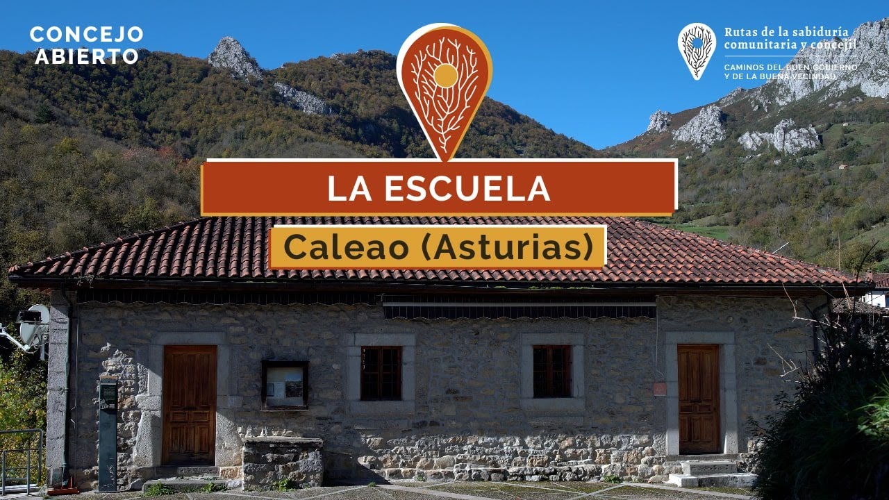 LA ESCUELA. (Caleao. Asturias) - Caminos del buen gobierno y la buena vecindad.