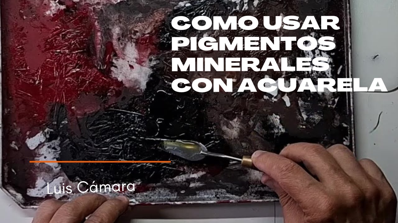 APRENDE A UTILIZAR PIGMENTOS MINERALES CON ACUARELA.
