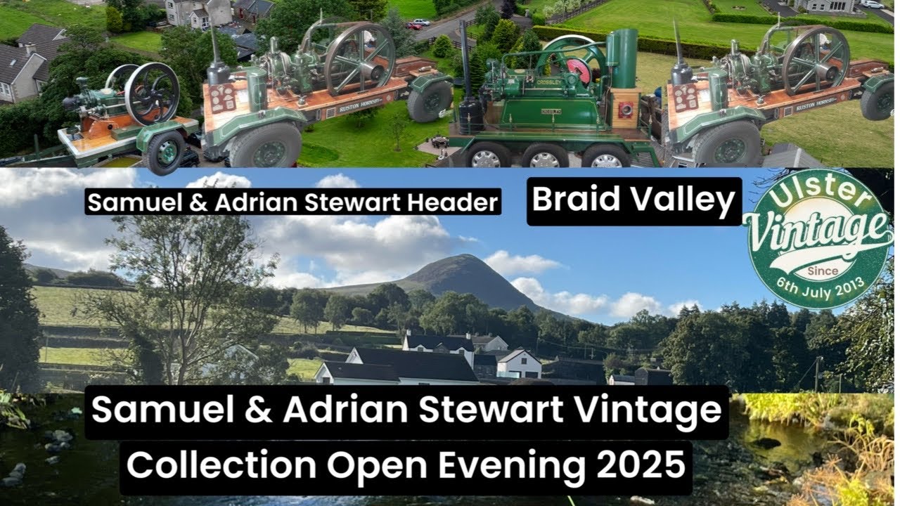 Samuel & Adrian Stewart in Connection with Traction Engine Club of Ulster Vintage Rally 2025