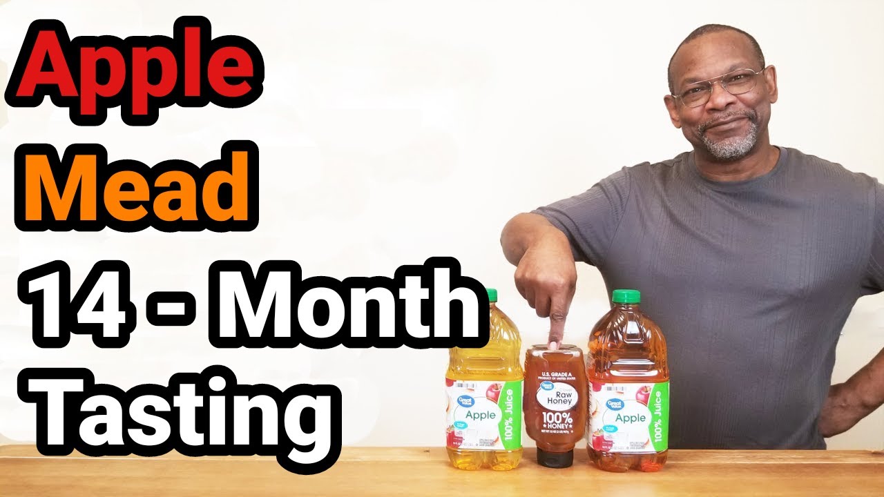 Apple Mead 14 Month Tasting