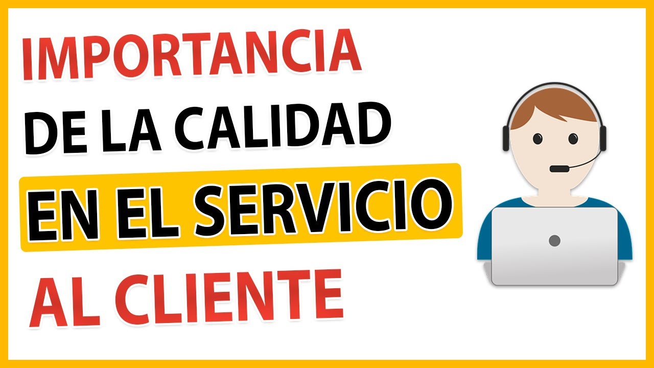 Qué es la CALIDAD ✔️en el SERVICIO al CLIENTE 🤝 |🤔Como OFRECER un SERVICIO de CALIDAD, IMPORTANCIA 🔝